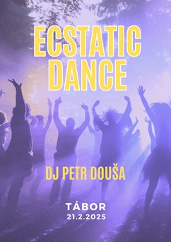 ECSTATIC DANCE - DJ Petr Douša