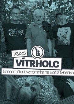 Vítrholc: koncert, čtení a vzpomínka na Bořka Mezníka