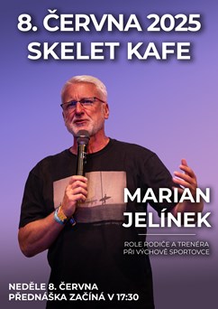 Marian Jelínek - Role rodiče a trenéra při výchově sportovce