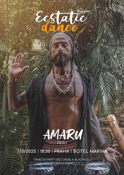 ECSTATIC DANCE PRAGUE - DJ Amaru (Peru)