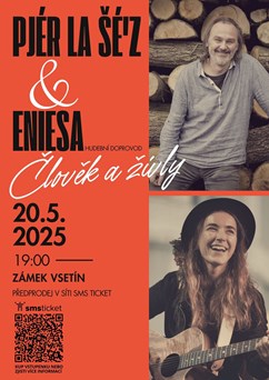 Pjér la Šé'z & Eniesa: Člověk a živly 