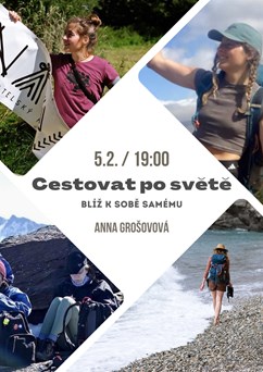 Cestovat po světě - blíž k sobě samému