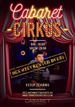 CABARETNÍ CIRKUS - DEN OTEVŘENÝCH DVEŘÍ