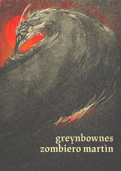 GREYNBOWNES dekáda snu + host ZOMBIERO MARTIN