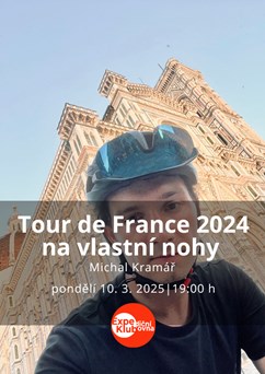 Tour de France 2024 na vlastní nohy