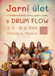 Bubny, tanec, zpěv a láska! Jarní úlet s DRUM FLOW