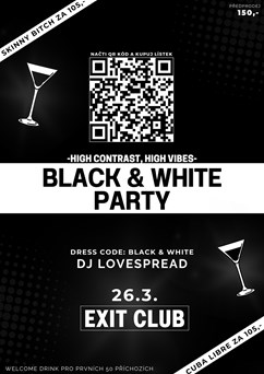 BLACK & WHITE party