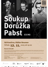 ArtCafé: Soukup, Dorůžka, Pabst trio