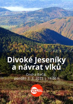 Divoké Jeseníky a návrat vlků