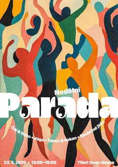 Nedělní paráda - čaj, jóga, tanec, společné jídlo