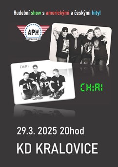 Koncert APHits + CHAI / Kralovice