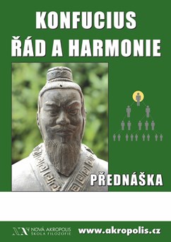 Konfucius, řád a harmonie