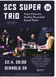 SCS Super Trio (Štveráček / Charette / Šoltis) (CZ/US/SK)