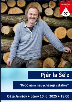 Pjér la Šé'z - Proč nám nevycházejí vztahy?