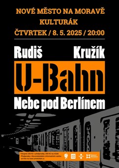 Jaroslav Rudiš & U-Bahn, Nebe pod Berlínem