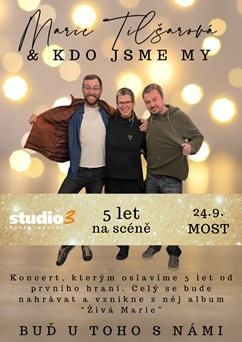Marie Tilšarová - 5 let na scéně