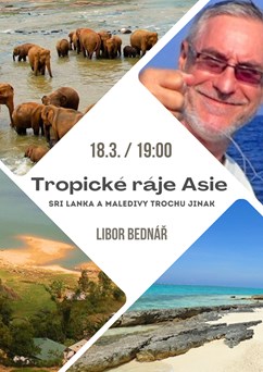 Tropické ráje Asie  - Sri Lanka  a Maledivy trochu jinak