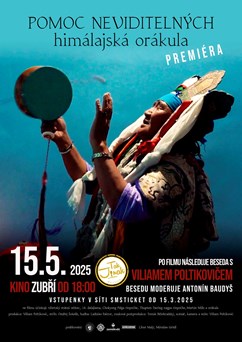 POMOC NEVIDITELNÝCH himálajská orákula - Film s besedou