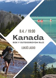 Kanada: rok v outdoorovom raji