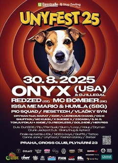 Unyfest 25 - ONYX (US), Redzed (CZ), MC Bomber (DE)