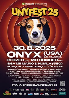 Unyfest 25 - ONYX (US), Redzed (CZ), MC Bomber (DE)