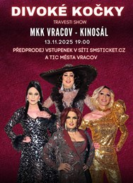 Travesti Divoké kočky ve Vracově