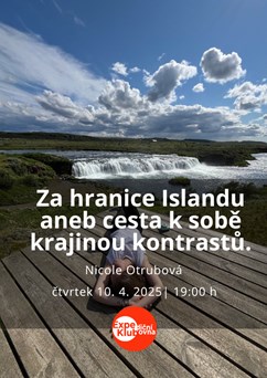 Za hranice Islandu aneb cesta k sobě krajinou kontrastů