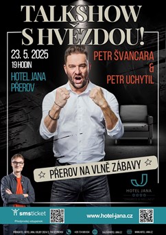 Talkshow s hvězdou! Petr Švancara & Petr Uchytil