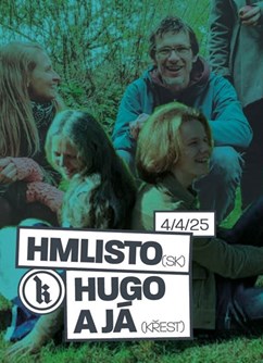 Hmlisto (SK) + Hugo a já (křest)