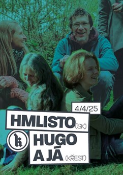 Hmlisto (SK) + Hugo a já (křest)