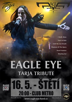 Koncert - Eagle Eye - Tarja Tribute