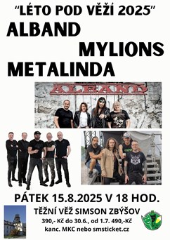 Léto pod věží - Alband, Mylions, Metalinda
