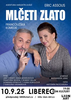 Mlčeti zlato v Liberci