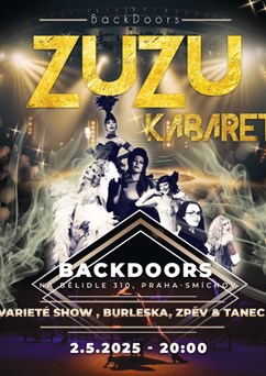 ZuZu Kabaret v Back Doors
