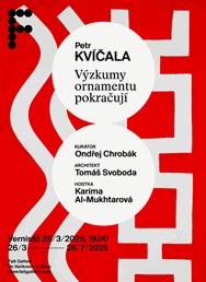 Petr Kvíčala / Výzkumy ornamentu pokračují