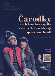 Divadlo Vejminek - Čarodky
