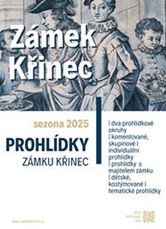 ZÁMEK KŘINEC | komentované prohlídky