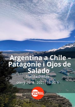 Argentina a Chile – Patagonie i Ojos de Salado