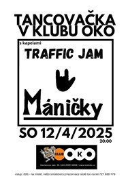 Máničky a Traffic Jam