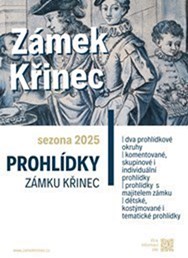 ZÁMEK KŘINEC | komentované prohlídky