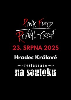 Pink Floyd Revival CZ | Hradec Králové