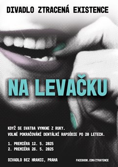 Na levačku (2. premiéra)