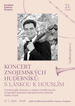Koncert znojemských hudebníků - S LÁSKOU K HOUSLÍM