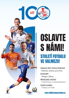 Oslava 100 let fotbalu ve ValMezu