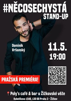 Dominik Vršanský: Stand Up #NĚCOSECHYSTÁ