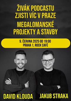 Podcast Zjisti víc v Praze (Megalomanské projekty a stavby)