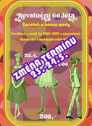 Revoluční 60.léta - Začátek a konec módy