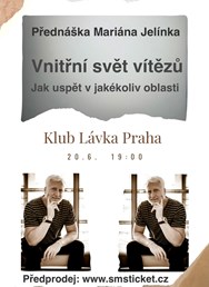 Marián Jelínek, Vnitřní svět vítězů