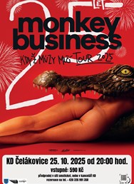 Monkey Business - Když múzy mlčí tour 2025