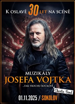 Muzikály Josefa Vojtka v Sokolově